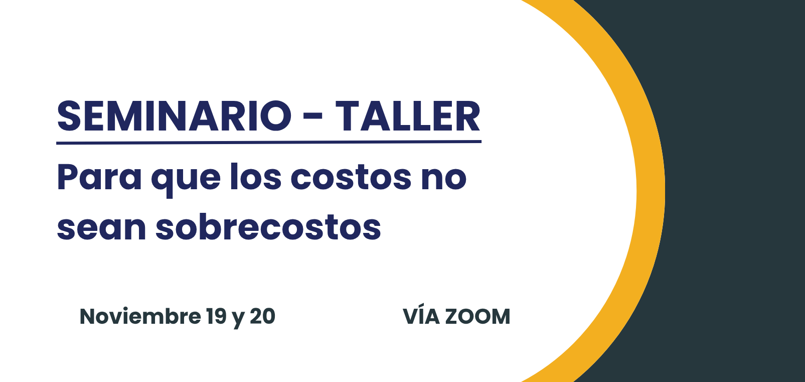 Seminario: Para que los costos no sean sobrecostos