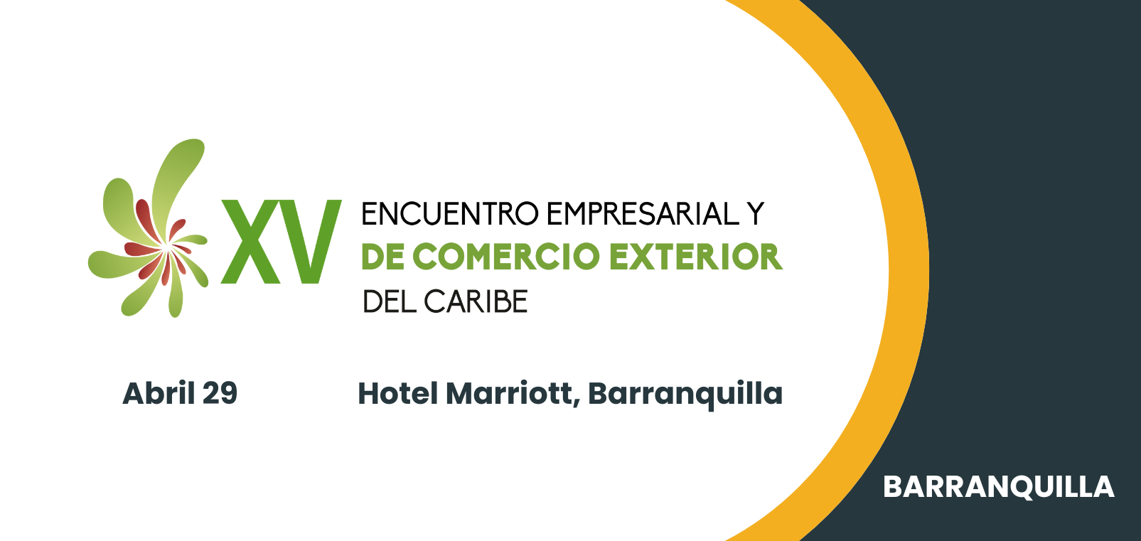 XV Encuentro Empresarial y de Comercio Exterior del Caribe