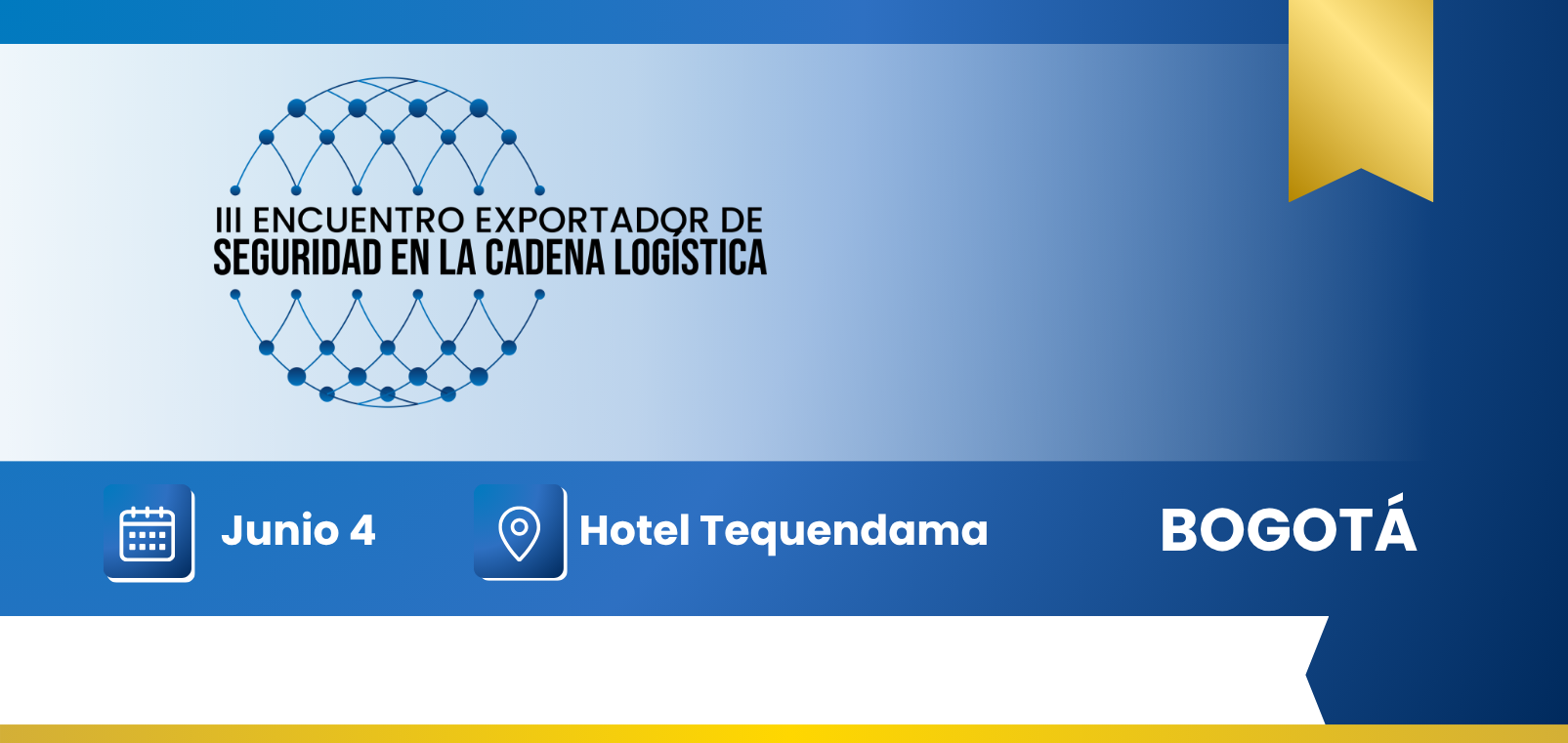 III Encuentro Exportador de Seguridad en la Cadena Logística